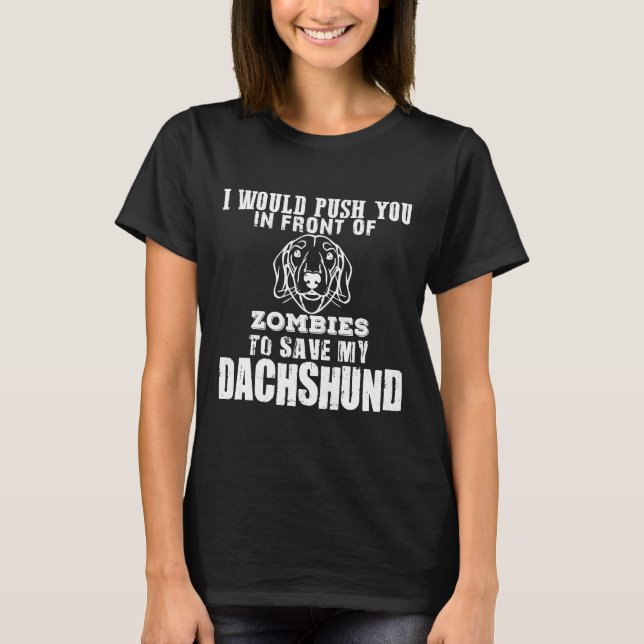 Camiseta Sé Cómo Salvar A Mi Dachshund (Anverso)