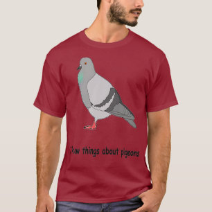 Camiseta Sé cosas sobre las palomas