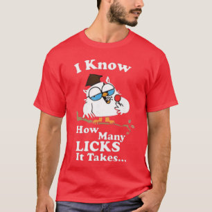 Camiseta Sé Cuántos Lametones Toma el Chiste del Búho de Pi