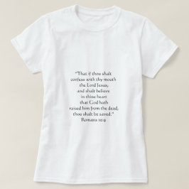 Camiseta Se debe guardar la verdad romanos 10:9