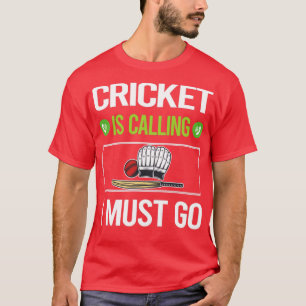 Camiseta Se Dice Que Debo Ir Al Cricket