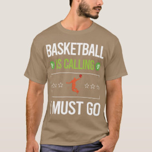 Camiseta Se Dice Que Tengo Que Ir De Baloncesto