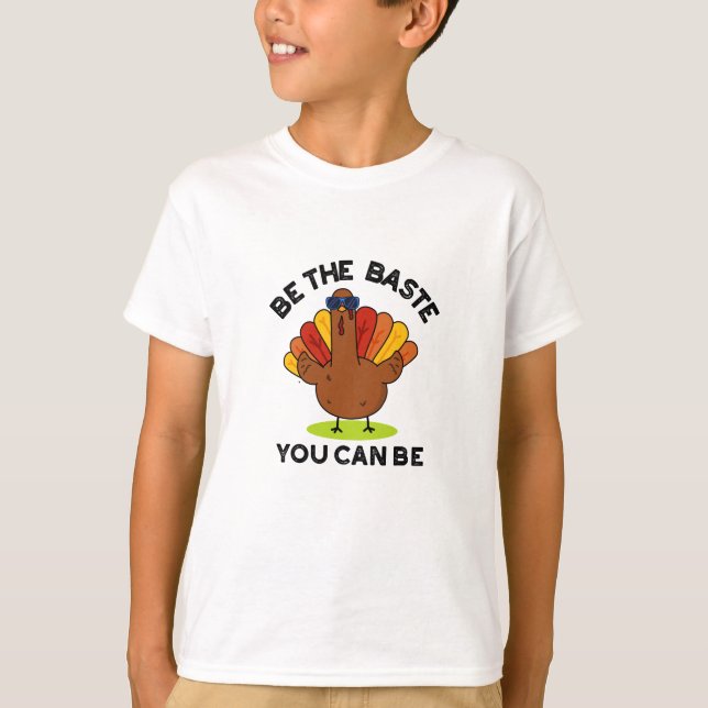 Camiseta Sé El Baste Que Puedes Ser El Divertido Turco (Anverso)