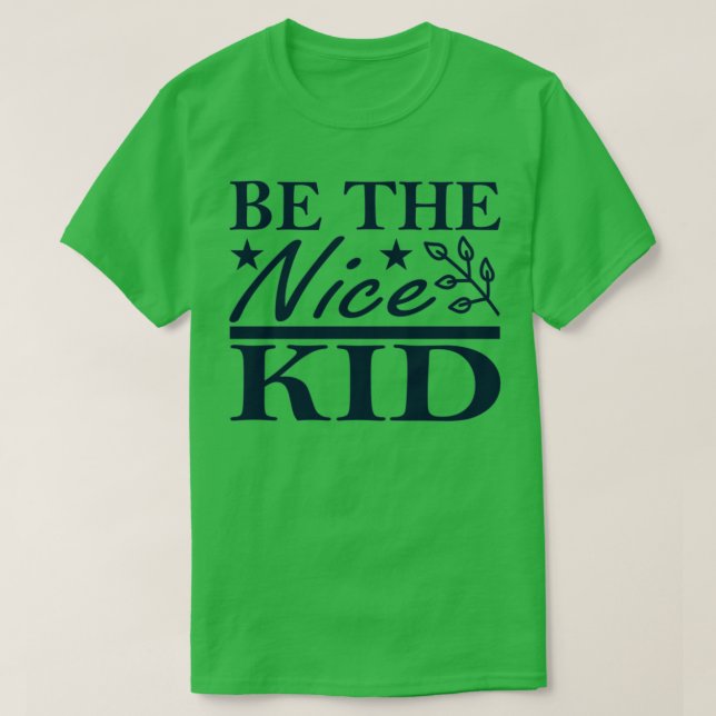 Camiseta Sé el buen chico (Diseño del anverso)