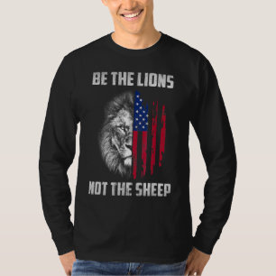 Camiseta Sé El León No La Oveja Patriótico León Estadounide