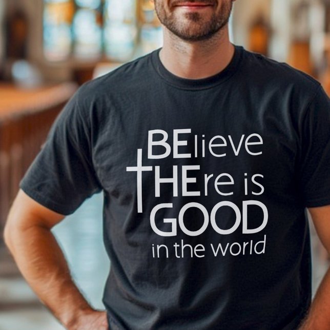 Camiseta Sé el texto blanco creyente (Subido por el creador)