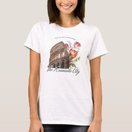 Camiseta Se enamoró de los romaníes. Coloseo y flores