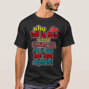 Camiseta Se Enamoró De Un Aparato De Cemento, Sarcasmo.