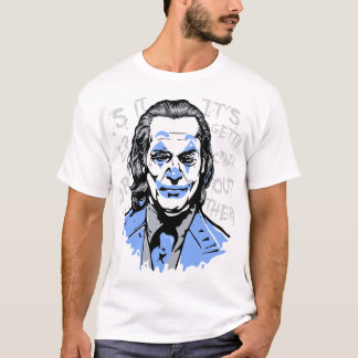 Camiseta Se está volviendo loco allá afuera: Audaz Declarac