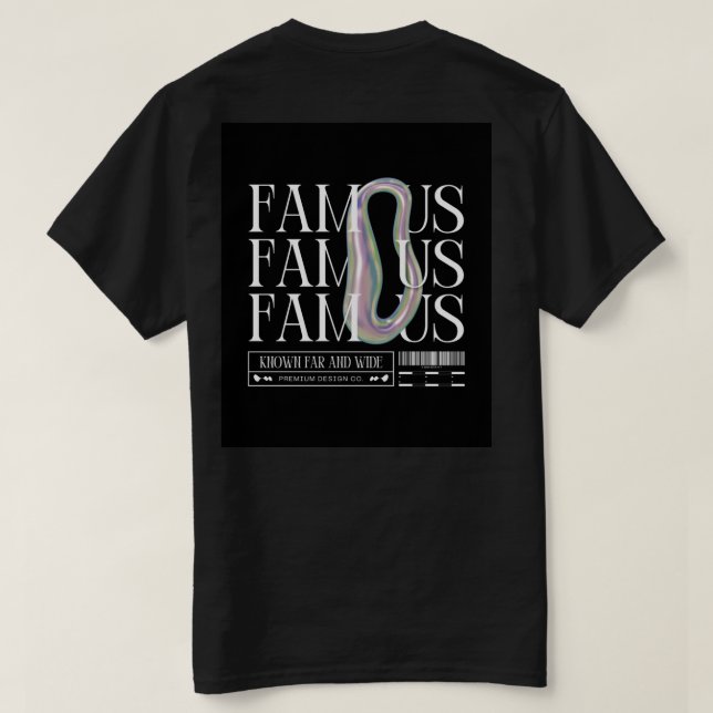 Camiseta Sé FAMOSO - Audaz Tee Gráfico para Dreamers & Doer (Reverso del diseño)