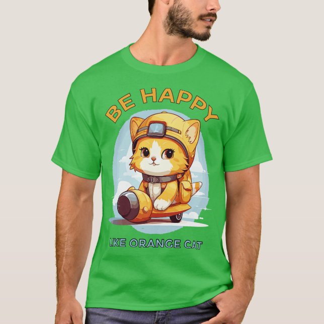 Camiseta Sé feliz como el gato Naranja (Anverso)