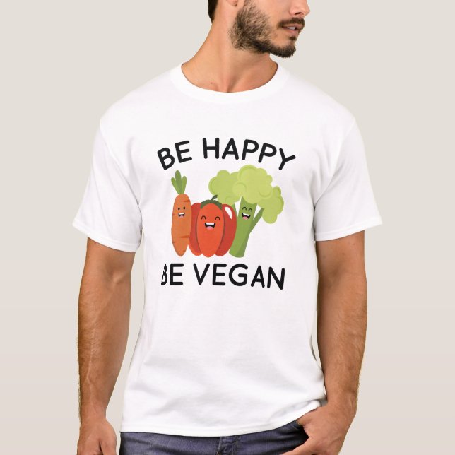 Camiseta Sé Feliz De Vegan (Anverso)