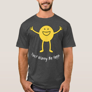Camiseta Sé feliz sonrisa cara a cara sonriente y divertida