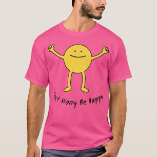 Camiseta Sé feliz sonrisa cara a cara sonriente y divertida