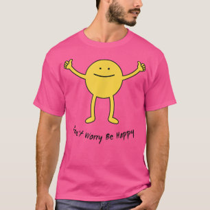 Camiseta Sé feliz sonrisa cara a cara sonriente y divertida