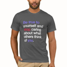Camiseta Sé Fiel a Ti Mismo