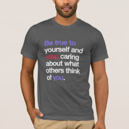 Camiseta Sé Fiel a Ti Mismo