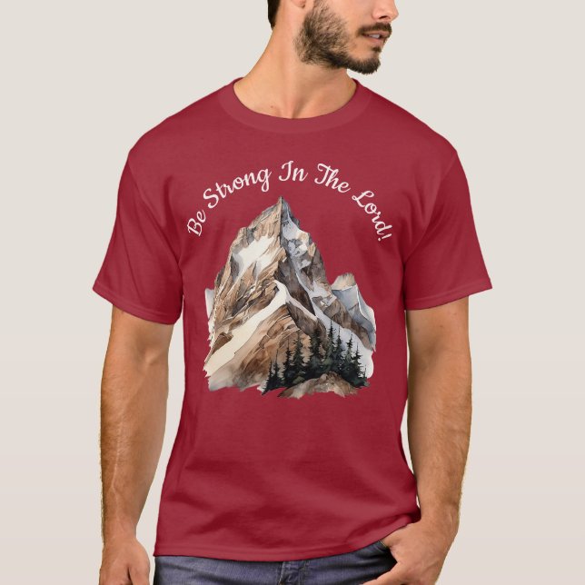 Camiseta ¡Sé Fuerte En El Señor! (Anverso)