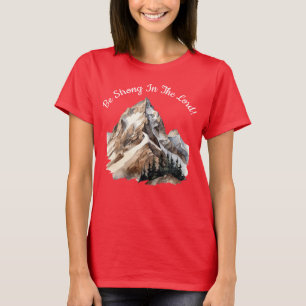 Camiseta ¡Sé Fuerte En El Señor!