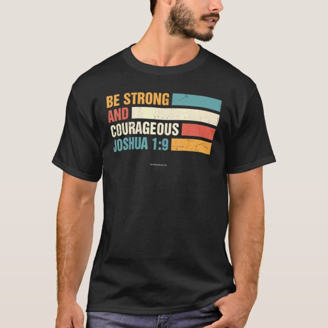 Camiseta Sé fuerte Joshua 1 9Biblia cristiana versus religi (Anverso)
