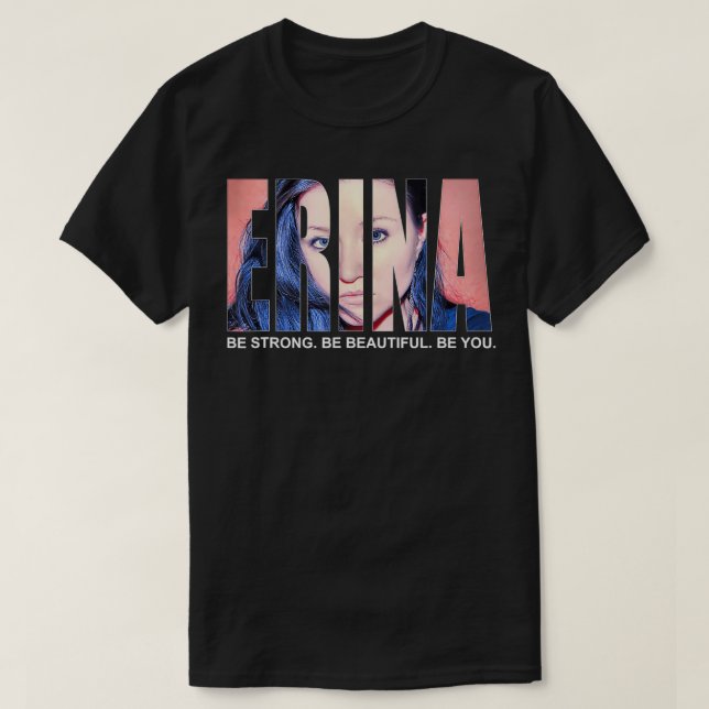 Camiseta Sé fuerte y hermoso, ya que te inspira el EFM (Diseño del anverso)