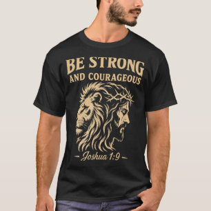 Camiseta Sé Fuerte Y Valiente León Josué 1_9 Cristiano