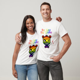 Camiseta Sé Gay, Comete Crímenes Oso del Orgullo LGBTQ+