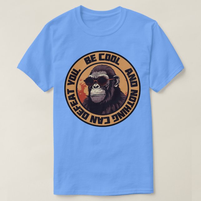 Camiseta Sé genial, nada te puede derrotar. (Diseño del anverso)