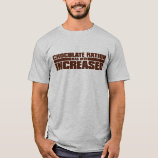 CAMISETA SE HA AUMENTADO LA RACIÓN DEL CHOCOLATE