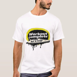 Camiseta Se ha completado el entrenamiento. Tiempo de una s
