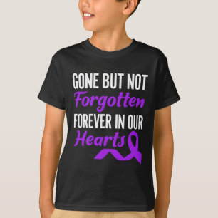 Camiseta Se Han Ido Pero No Se Olvidan Por Siempre En Nuest