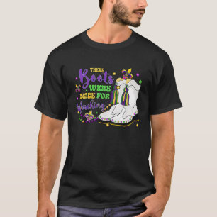 Camiseta Se Hicieron Boots Para Marchar Carne De Mardi Gras