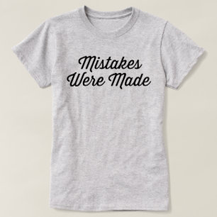 Camiseta Se Hicieron Errores