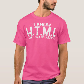 Camiseta Sé HTML Cómo Hacer Lasagna