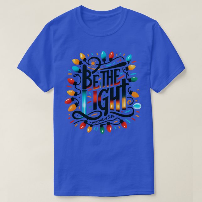 Camiseta Sé la luz (Diseño del anverso)