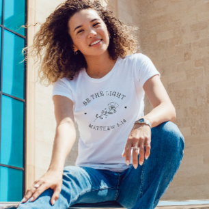 Camiseta Sé la luz   Mateo 5:14 Verso de la Biblia