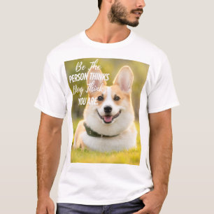 Camiseta Sé la persona que tu perro... Foto Personalizado m