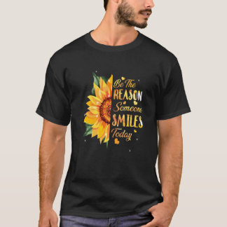 Camiseta Sé La Razón Por La Que Alguien Sonríe Hoy Inspi De