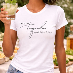 Camiseta Sé la Tequila No la Lima