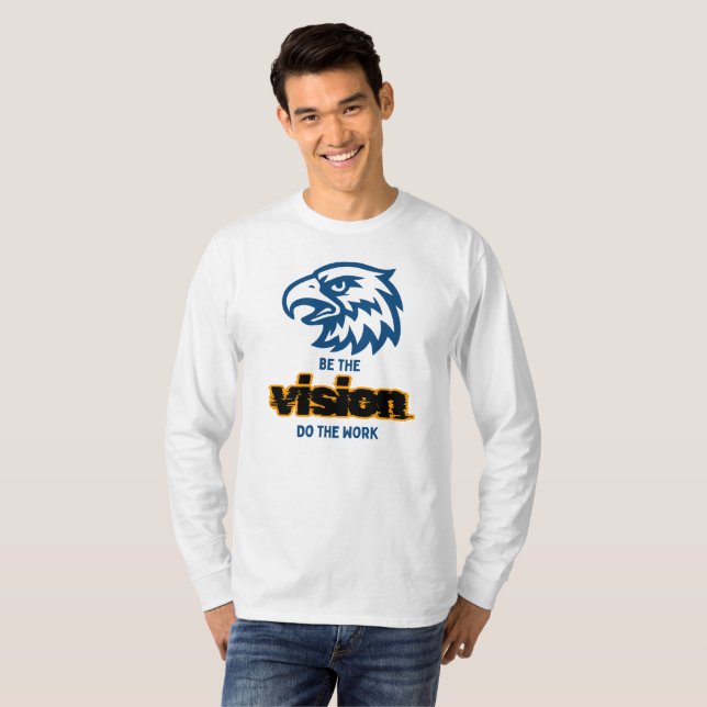 Camiseta Sé La Visión Haz El Trabajo (Anverso completo)