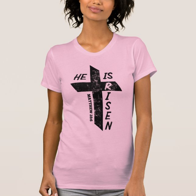 Camiseta Se Levanta La Biblia De Pascua Verse Mateo 28 Cros (Anverso)