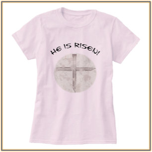 Camiseta Se Levanta La Cruz De Pascua