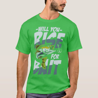 Camiseta ¿Se levantará por cebo para un criador de pescado