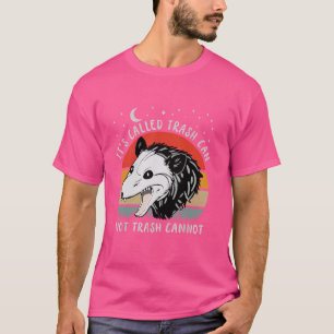 Camiseta se llama basura no puede basura no puede divertido