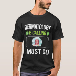 Camiseta Se Llama Dermatologista