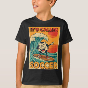 Camiseta Se Llama Fútbol Divertido Retro Balón Deportes Fan