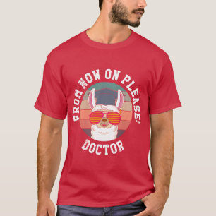 Camiseta se llama Sr Doctor doctorado PhD amigos