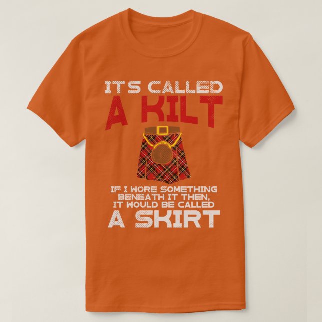 Camiseta Se Llama Un Kilt Si Usé Algo Debajo De Él (Diseño del anverso)