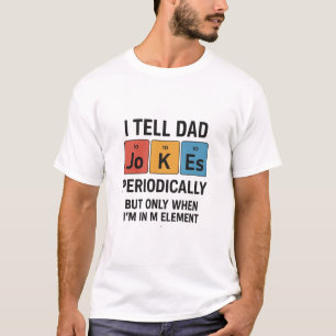 Camiseta se lo digo a papá periódicamente pero sólo cuando 