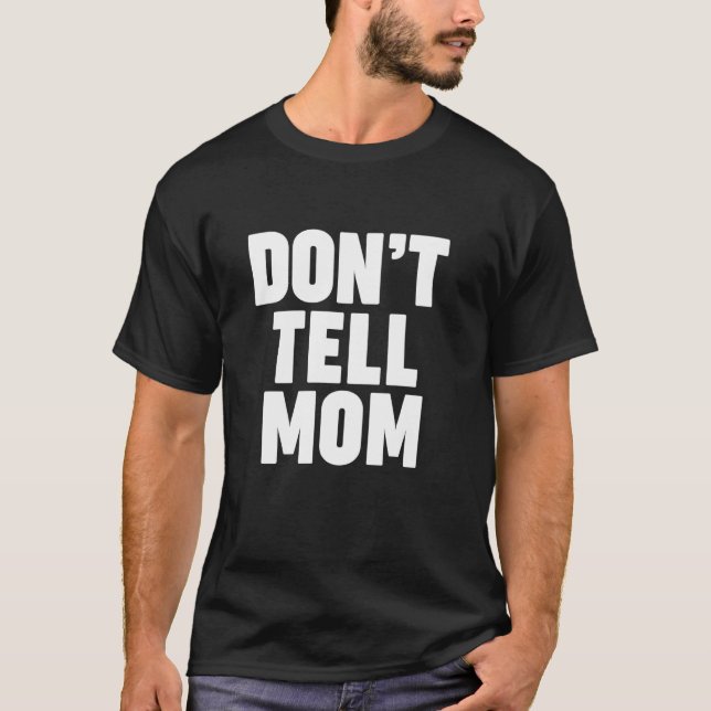 CAMISETA SE LO DIRÉ A MAMÁ (Anverso)